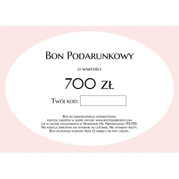 BON PODARUNKOWY O WARTOŚCI 700 ZŁOTYCH