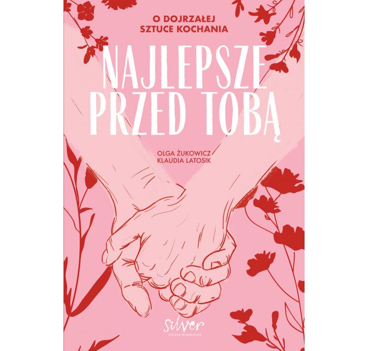 SILVER najlepsze przed tobĄ