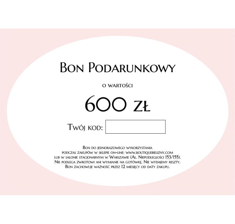 Bon bon podarunkowy o wartoŚci 600 zŁotych