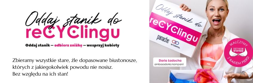 Oddaj stanik do reCYClingu